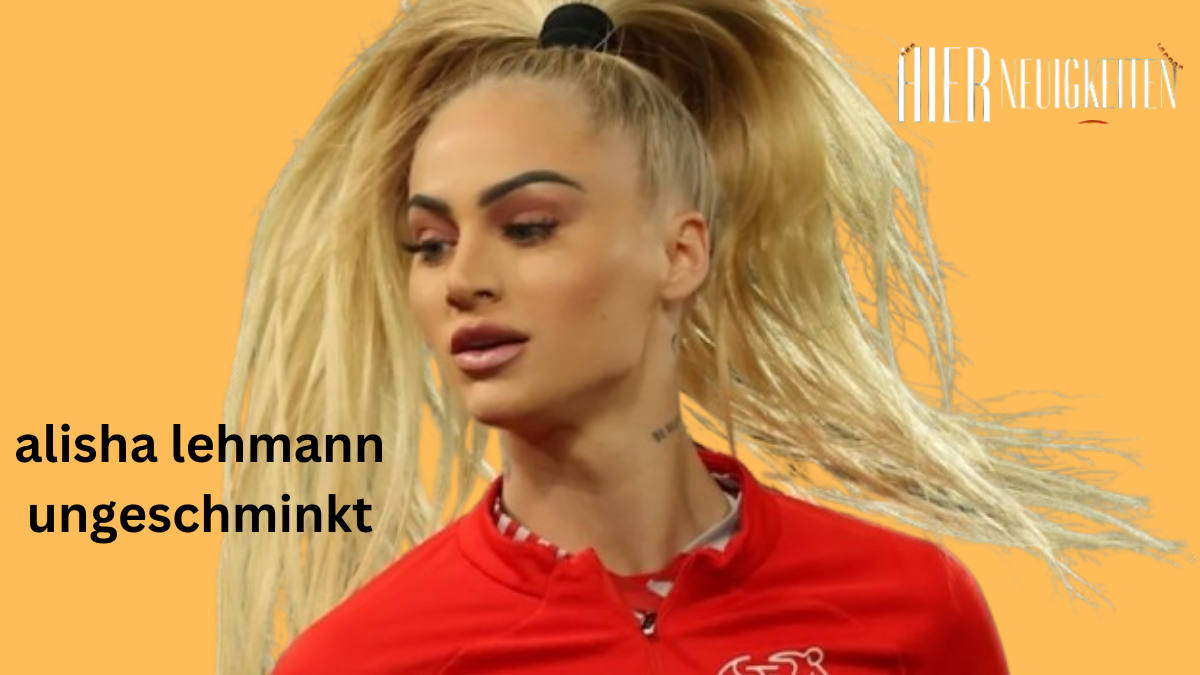 alisha lehmann ungeschminkt